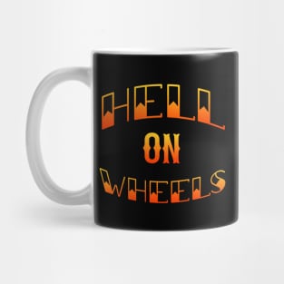 Hell On Wheels - Flame Mug